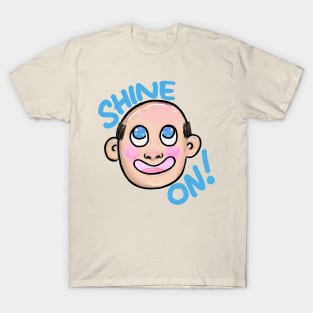 SHINE ON! T-Shirt